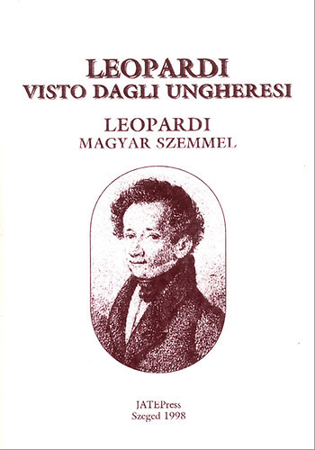 	  Ördögh Éva: Leopardi visto dagli ungheresi / Leopardi magyar szemmel antikvár