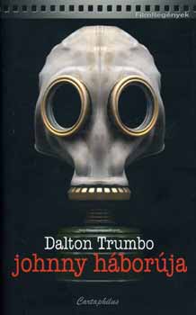 Dalton Trumbo: Johnny háborúja könyv