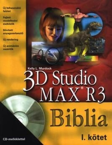Kelly L. Murdock: 3D Studio MAX R3 Biblia I-II. antikvár