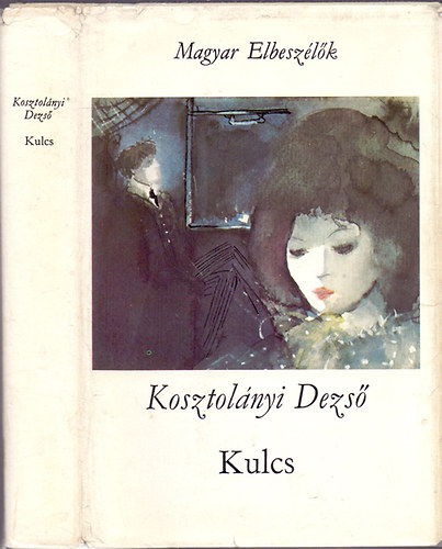 Kosztolányi Dezső: Kulcs antikvár