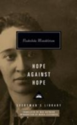 Mandelstam, Nadezhda: Hope Against Hope idegen