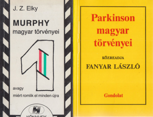Fanyar László, J. Z. Elky: 2 db humoros könyv: Parkinson magyar törvényei + Murphy magyar törvényei antikvár