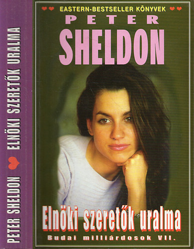 Peter Sheldon: Budai milliárdosok 7. Elnöki szeretők uralma antikvár