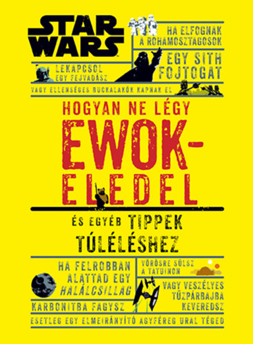 Blauvelt, Christian: Hogyan ne légy ewokeledel antikvár