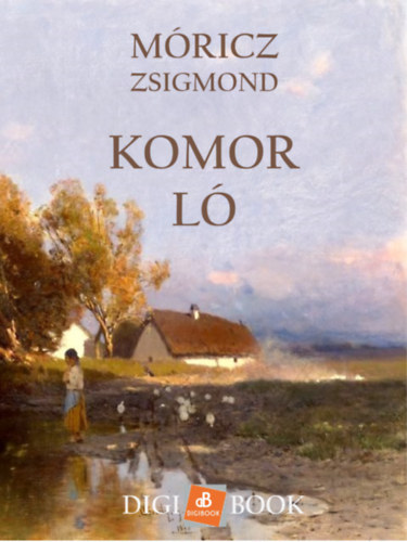 Móricz Zsigmond: Komor Ló e-Könyv
