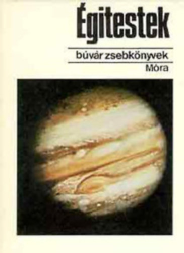 4 db Búvár zsebkönyvek: Égitestek + Gyomnövények + Vadvirágok + Kína kerti virágai antikvár
