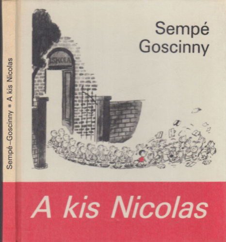 Sempé-Goscinny: A kis Nicolas (I. kiadás) antikvár