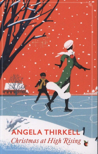 Angela Thirkell: Christmas at High Rising idegen