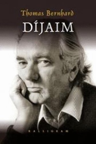 Thomas Bernhard: Díjaim antikvár