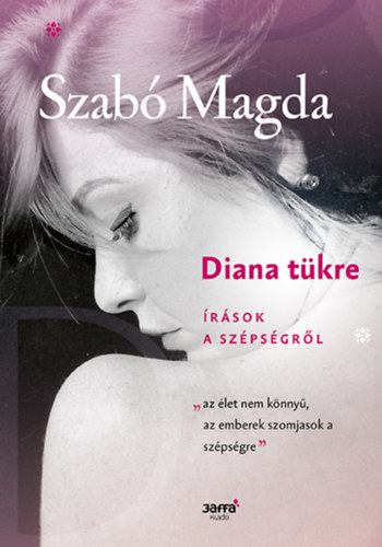 Szabó Magda: Diana tükre könyv