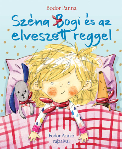 Széna Bogi és az elveszett reggel akciós termékkép 1