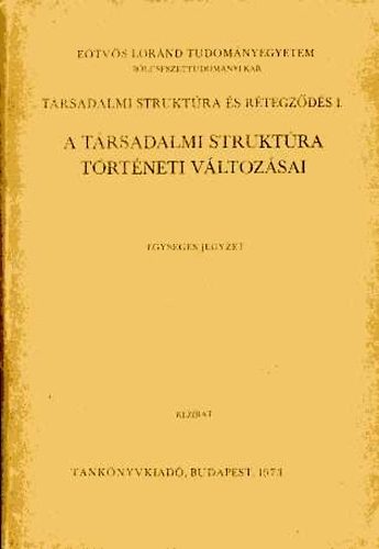 A társadalmi struktúra történeti változásai antikvár