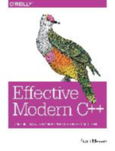 Meyers, Scott: Effective Modern C++ idegen