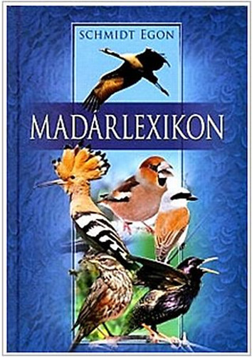Schmidt Egon: Madárlexikon antikvár