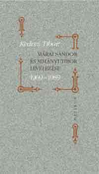 Helikon Kiadó: Kedves Tibor - Márai Sándor és Simányi Tibor levelezése antikvár