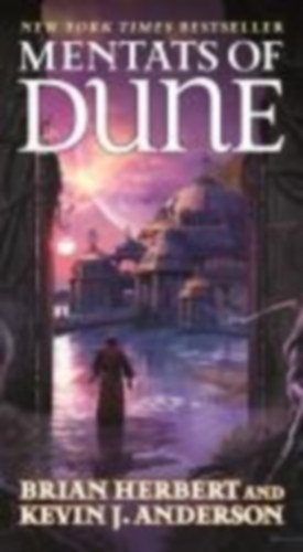 Herbert, Brian - Anderson, Kevin J: Mentats of Dune idegen