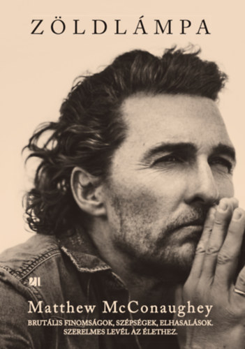Matthew McConaughey: Zöldlámpa - füles, kartonált könyv