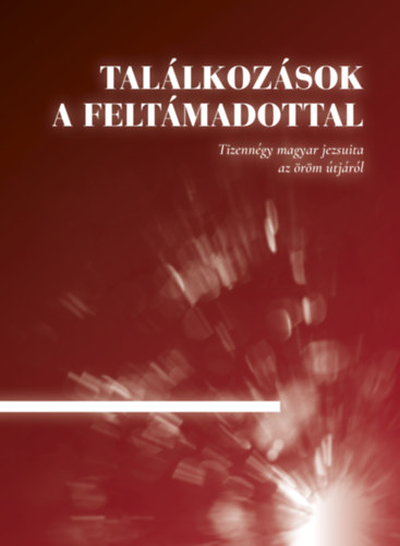 Találkozások a Feltámadottal akciós termékkép 1