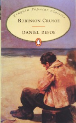 Daniel Defoe: Robinson Crusoe (Penguin Popular Classics) antikvár