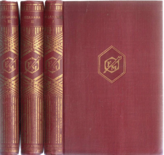 Földi Mihály: Kádár Anna Lelke I-II, A Halasi-Hirsch Fiú I-II, Mámorosak I-II, Szahara I-III, A Másik Élet, A Láthatatlan Út, Az élet Tolvaja, Hári János antikvár