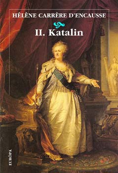 Heléne Carrére d'Encausse: II. Katalin könyv