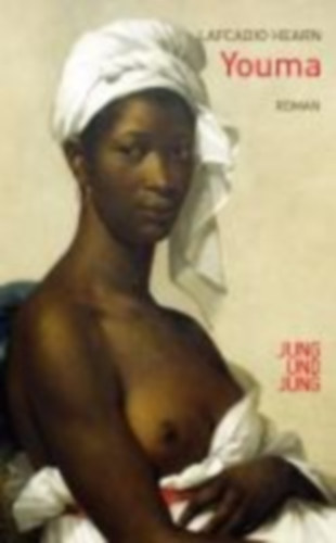 Hearn, Lafcadio: Youma idegen
