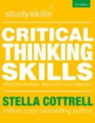 Cottrell, Stella: Critical Thinking Skills idegen