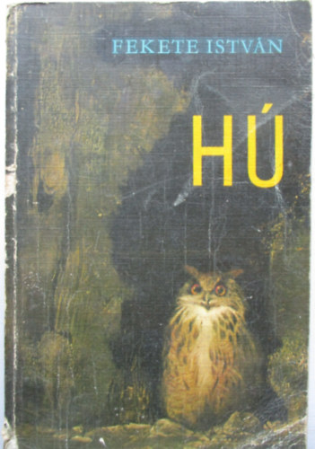 Fekete István: Hú antikvár
