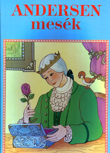 Hans Christian Andersen, Graf.: Bakai Piroska: Andersen mesék (A kiskondás - A tűzszerszám - Tizenketten a postakocsin) --- Bakai Piroska rajzaival antikvár