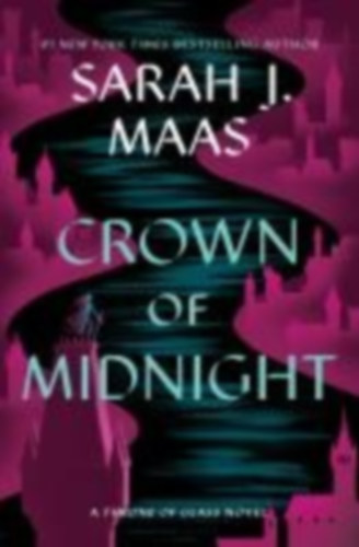 Maas, Sarah J: Crown of Midnight idegen