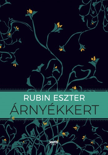 Rubin Eszter: Árnyékkert e-Könyv