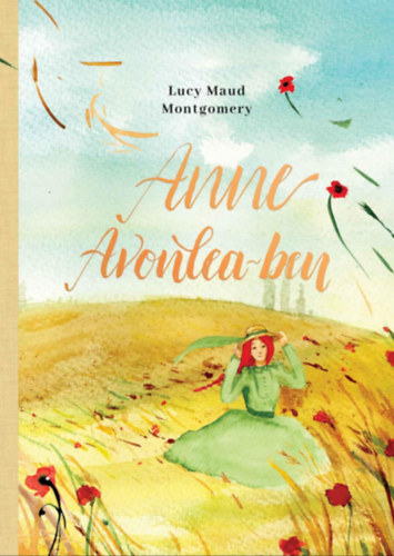Lucy Maud Montgomery: Anne Avonlea-ben e-Könyv