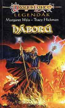 Weis, Margaret-Hickman, Tracy: Dragonlance: Háború antikvár