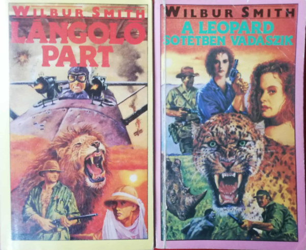 Wilbur Smith: 2 darab Wilbur Smith könyv (Lángoló part, A leopárd sötétben vadászik) antikvár