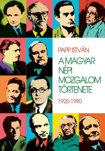 A magyar népi mozgalom története akciós termékkép 1