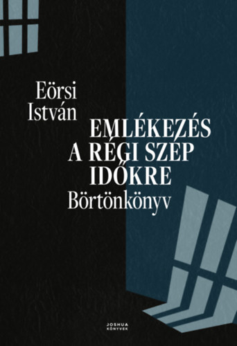 Eőrsi István: Emlékezés a régi szép időkre könyv