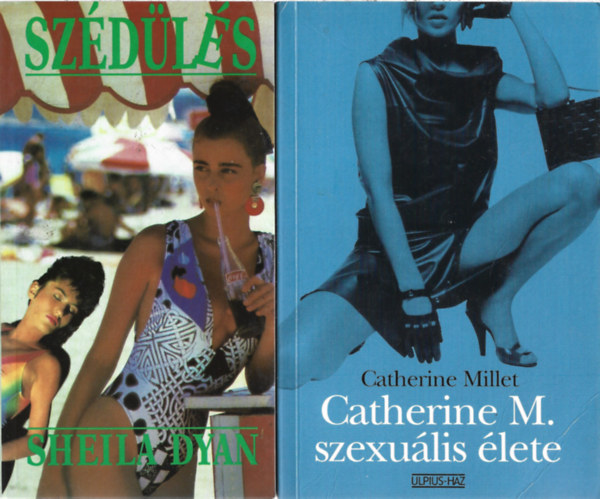 2 db könyv, Sheila Dyan: Szédülés, Catherine Millet: Catherine M. szexuális élete antikvár