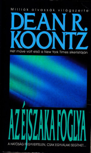 Dean R. Koontz: Az éjszaka foglya antikvár