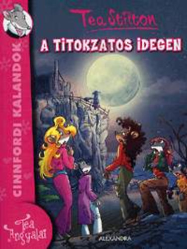 Tea Stilton: A titokzatos idegen antikvár