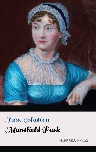 Jane Austen: Mansfield Park e-Könyv