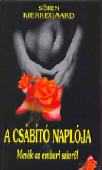 Soren Kierkegaard: A csábító naplója antikvár