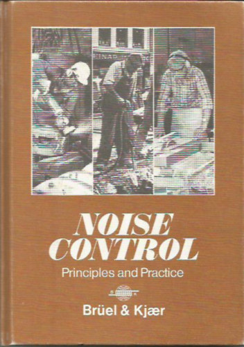 Brüel & Kjaer: Noise Control (Zajszabályozás) antikvár