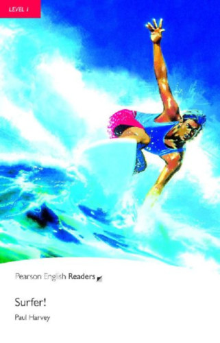 Harvey, Paul: Level 1: Surfer! idegen