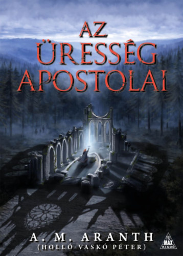 A. M. Aranth: Az Üresség apostolai könyv