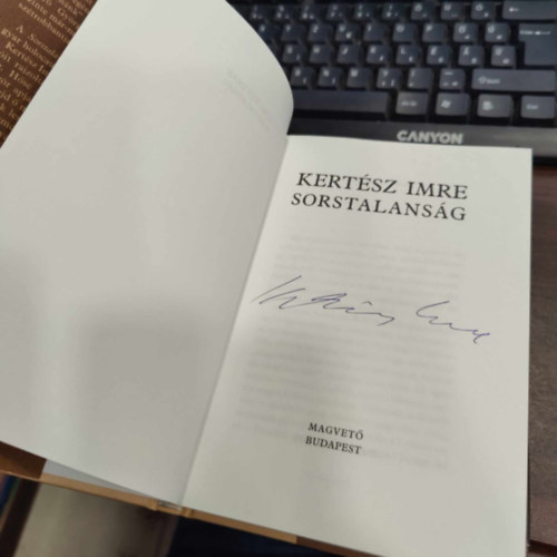 Kertész Imre: Sorstalanság - Aláírt példány! (dedikált) - Dedikált antikvár