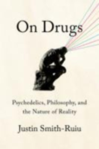 Smith-Ruiu, Justin: On Drugs idegen