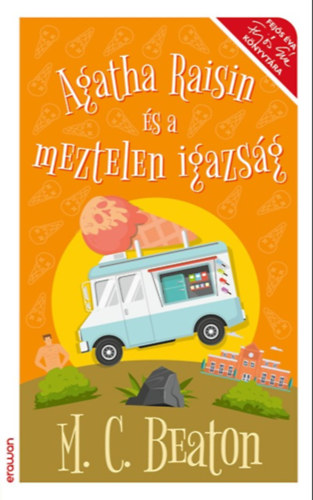 M. C. Beaton: Agatha Raisin és a meztelen igazság e-Könyv