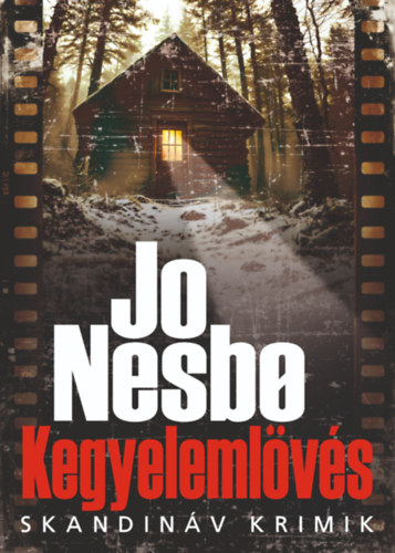 Jo Nesbø: Kegyelemlövés e-Könyv