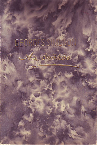 Georges Simenon: Az örökös - Első kiadás antikvár