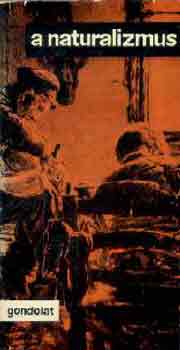 Czine Mihály: A naturalizmus antikvár